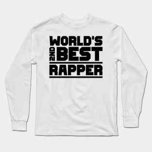 2nd best rapper Long Sleeve T-Shirt